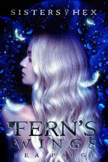 Fern's Wings_A reverse harem novel Fern's Wings_A reverse harem novel