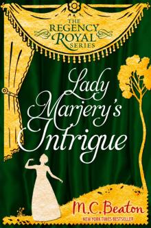 Lady Margery's Intrigue Lady Margery's Intrigue