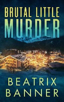 Brutal Little Murder (Ana Delgado Book 2)