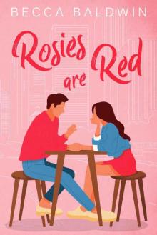 Rosies are Red