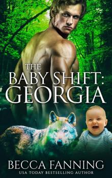 The Baby Shift- Georgia The Baby Shift- Georgia