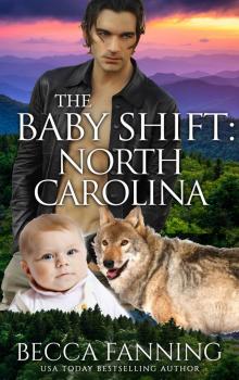 The Baby Shift- North Carolina The Baby Shift- North Carolina