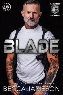Blade: Black Blade Protection, Book One