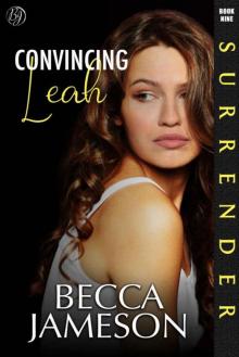 Convincing Leah (Surrender Book 9)