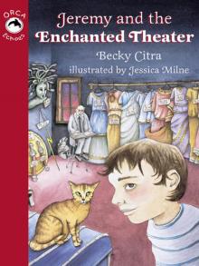Jeremy and the Enchanted Theater