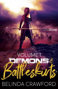Demons & Battleskirts Volume 1