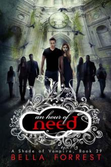 A Shade of Vampire 29: An Hour of Need A Shade of Vampire 29: An Hour of Need