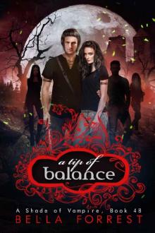 A Shade of Vampire 48: A Tip of Balance A Shade of Vampire 48: A Tip of Balance