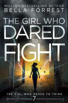 The Girl Who Dared to Fight The Girl Who Dared to Fight