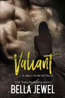 Valiant: Joker's Wrath MC Valiant: Joker's Wrath MC