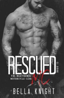 Rescued MC (The Nighthawks MC Book 13)