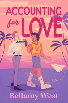 Accounting for Love: A Spicy Gay Opposites-Attract Romance