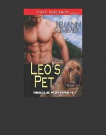 Leo's Pet [Rescue for Hire 4] (Siren Publishing Classic ManLove)