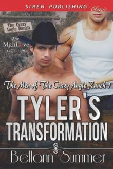Tyler's Transformation [The Men of the Crazy Angle Ranch 1] (Siren Publishing Classic ManLove)