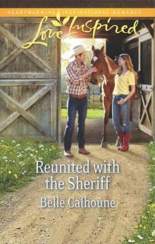 Reunited with the Sheriff