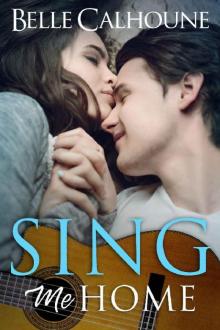 Sing Me Home: Road to Love