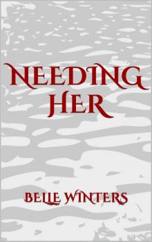 Needing Her (The Lexington Series Book 3)