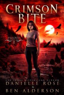 Crimson Bite (Hillcrest Supernaturals Book 1)