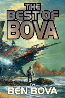 The Best of Bova: Volume 1