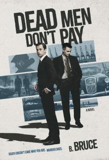 Dead Men Don't Pay (Walsh & Cribbs 60s Crime Series Book 1)