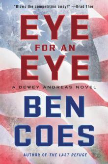 Eye for an Eye: A Dewey Andreas Novel Eye for an Eye: A Dewey Andreas Novel