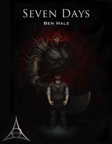 The Chronicles of Lumineia: Book 03 - Seven Days The Chronicles of Lumineia: Book 03 - Seven Days
