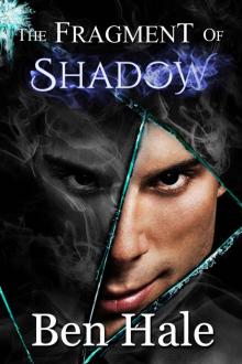 The Fragment of Shadow (The Shattered Soul Book 2)