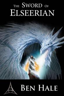 The Sword of Elseerian: The White Mage Saga #2 (The Chronicles of Lumineia)