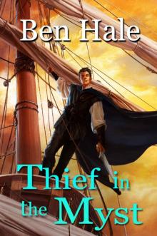 Thief in the Myst (The Master Thief Book 2)