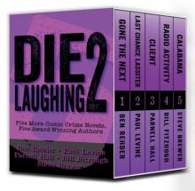 Die Laughing 2: Five More Comic Crime Novels