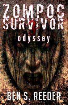 Zompoc Survivor (Book 3): Odyssey