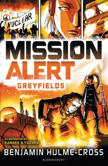 Mission Alert: Greyfields Mission Alert: Greyfields
