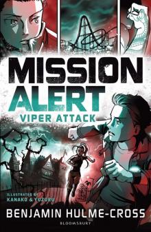 Mission Alert: Viper Attack Mission Alert: Viper Attack