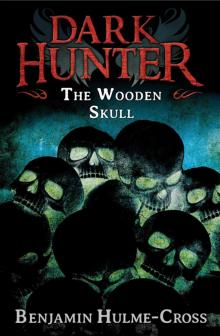 The Wooden Skull The Wooden Skull