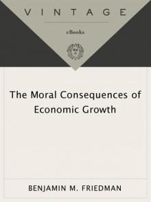 The Moral Consequences of Economic Growth