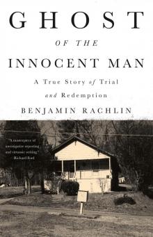 Ghost of the Innocent Man