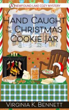 Hand Caught in the Christmas Cookie Jar
