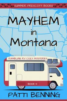 Mayhem in Montana