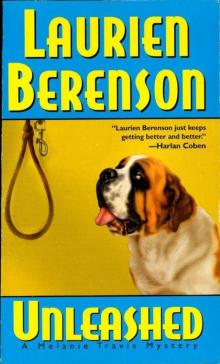 Unleashed (A Melanie Travis Mystery)