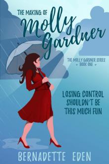 The Making of Molly Gardner