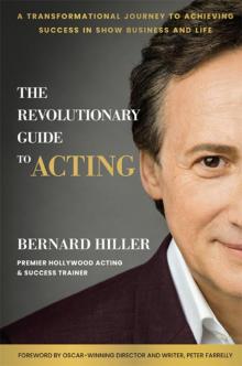 The Revolutionary Guide to Acting