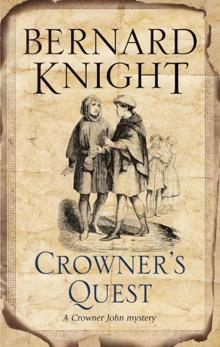 Crowner's Quest