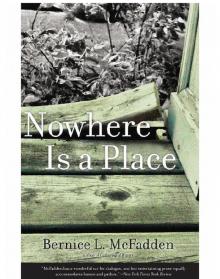 Nowhere Is a Place
