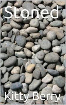 Stoned (The Stone Series)