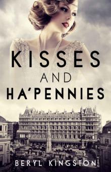 Kisses and Ha'pennies Kisses and Ha'pennies