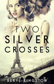 Two Silver Crosses Two Silver Crosses