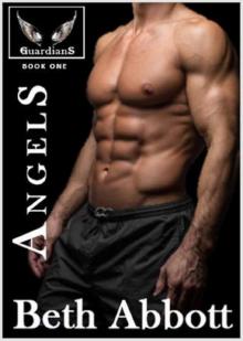 Angels: A Guardians Series Military Romance (The Guardians Book 1)
