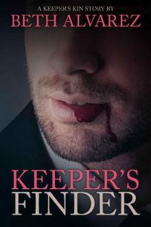 Keeper's Finder (Keeper's Kin Book 0)