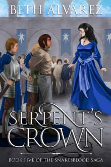 Serpent's Crown (Snakesblood Saga Book 5)