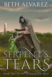 Serpent's Tears (Snakesblood Saga Book 2)
